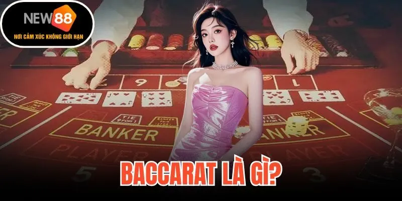Baccarat Là Gì