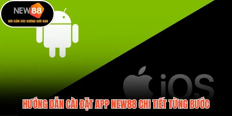 Quy trình cài đặt APK Android và IPA iOS rõ ràng từng bước