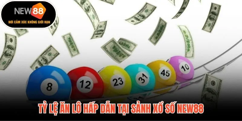 Tỷ lệ ăn lô 1 ăn 99 cao hơn hầu hết các nền tảng hiện nay